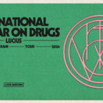 The National and The War On Drugs